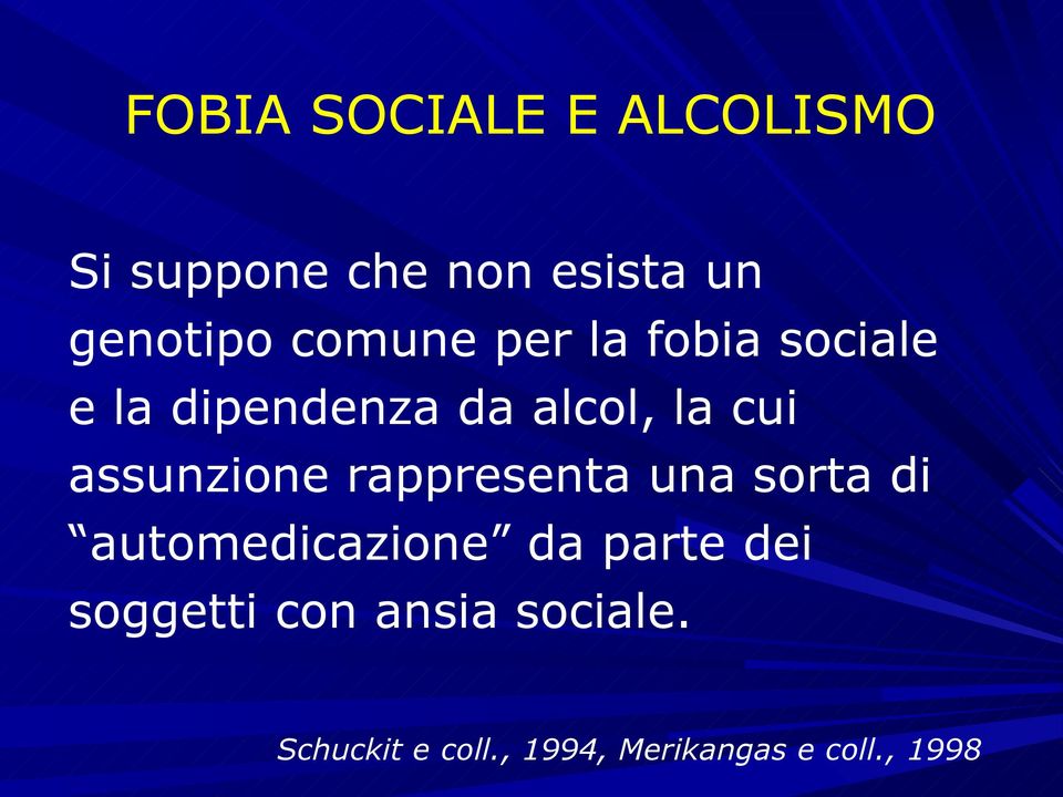 assunzione rappresenta una sorta di automedicazione da parte dei