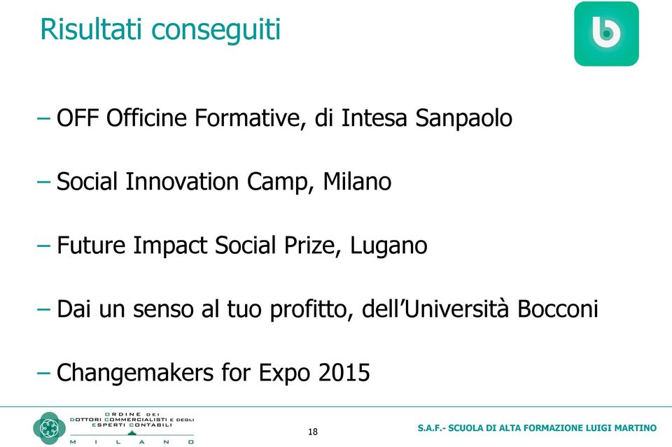 Impact Social Prize, Lugano Dai un senso al tuo