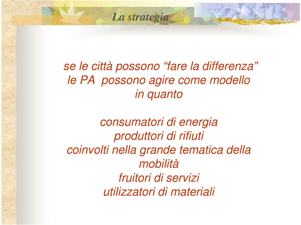 energia produttori di rifiuti coinvolti nella grande