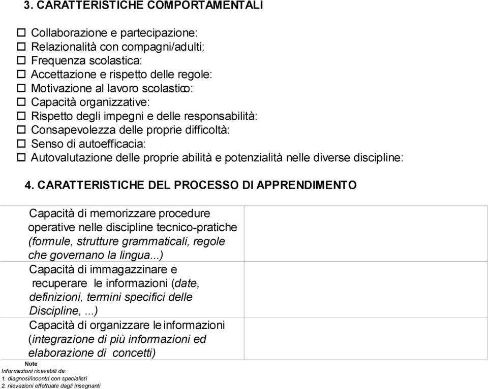 potenzialità nelle diverse discipline: 4.