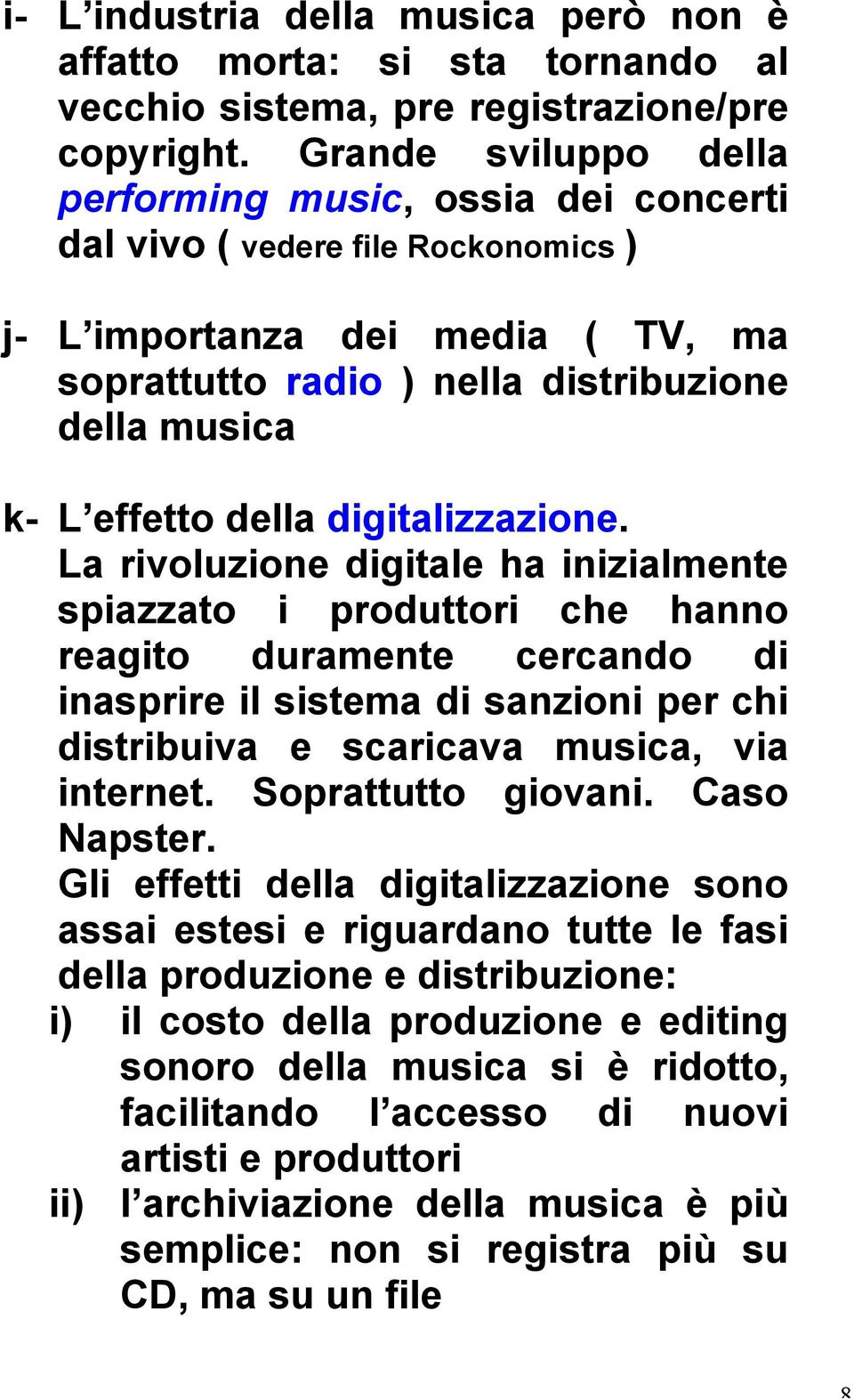 della digitalizzazione.