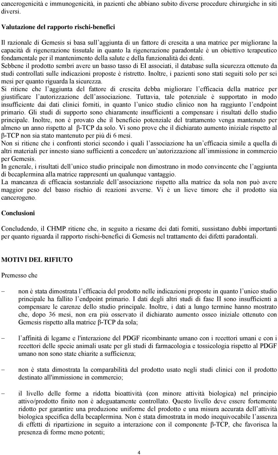 rigenerazione paradontale è un obiettivo terapeutico fondamentale per il mantenimento della salute e della funzionalità dei denti.