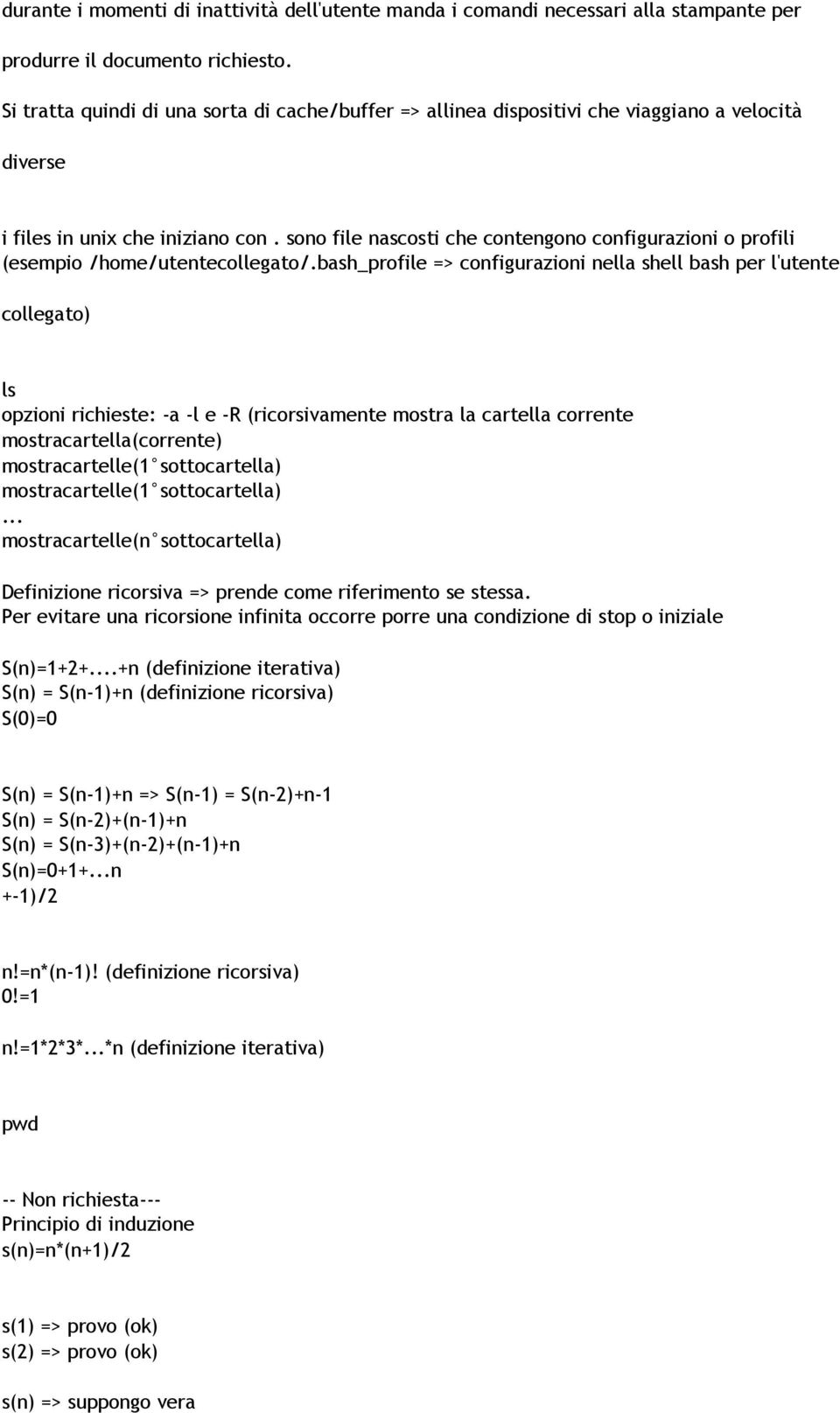 sono file nascosti che contengono configurazioni o profili (esempio /home/utentecollegato/.