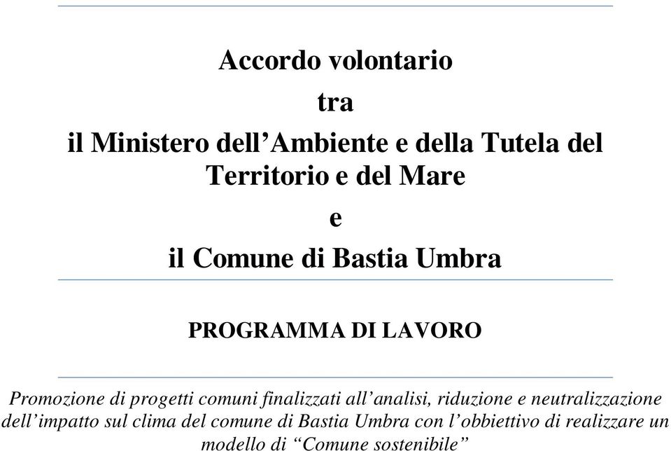 comuni finalizzati all analisi, riduzione e neutralizzazione dell impatto sul clima