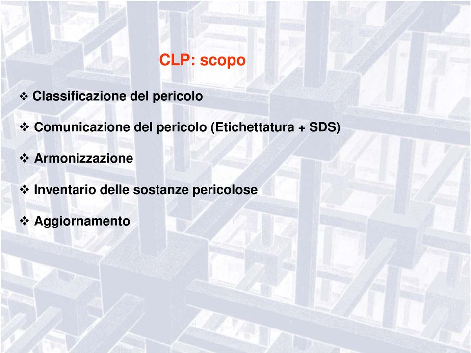 (Etichettatura + SDS) Armonizzazione