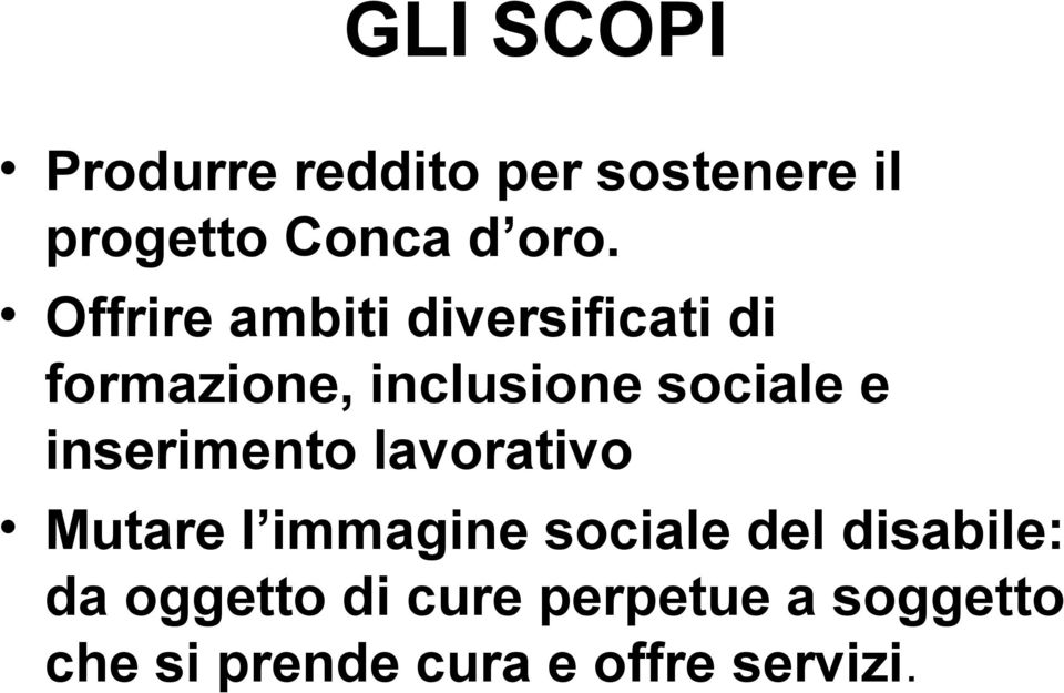 inserimento lavorativo Mutare l immagine sociale del disabile: da