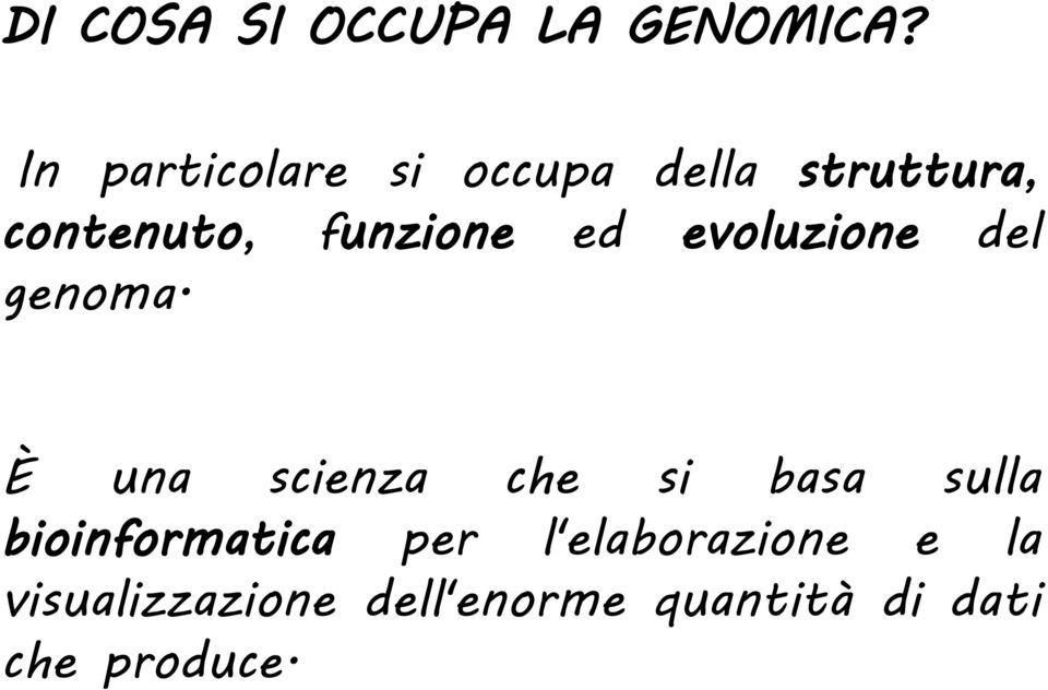 ed evoluzione del genoma.