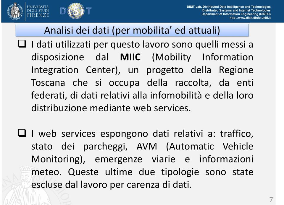 infomobilità e della loro distribuzione mediante web services.