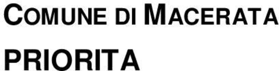 operate nel proprio territorio a cominciare dal Piano Urbano del Traffico. 3.2.