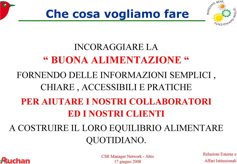 E PRATICHE PER AIUTARE I NOSTRI COLLABORATORI ED I NOSTRI