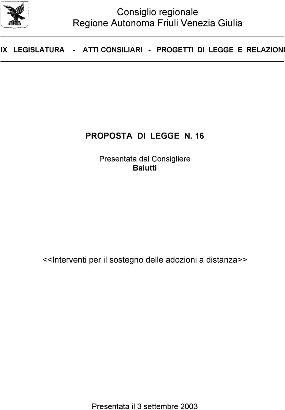 LEGGE E RELAZIONI PROPOSTA DI LEGGE N.