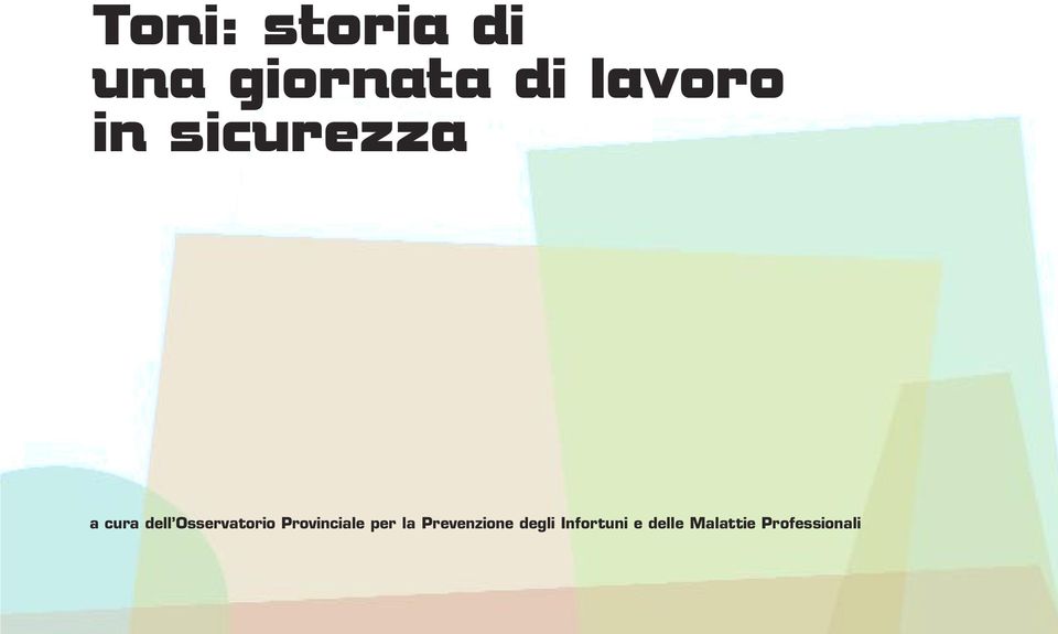 Provinciale per la Prevenzione degli