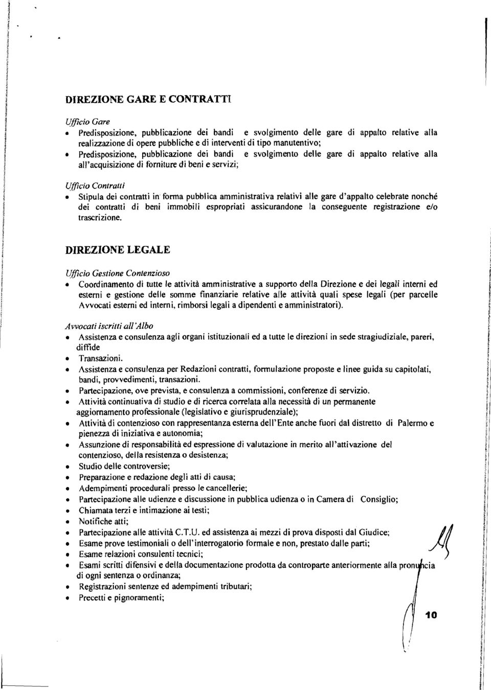 forma pubbca ammnstratva ratv a gar d'appato cbrat nonché d contratt d bn mmob sproprat asscurandon a consgunt rgstrazon 10 trascrzon.