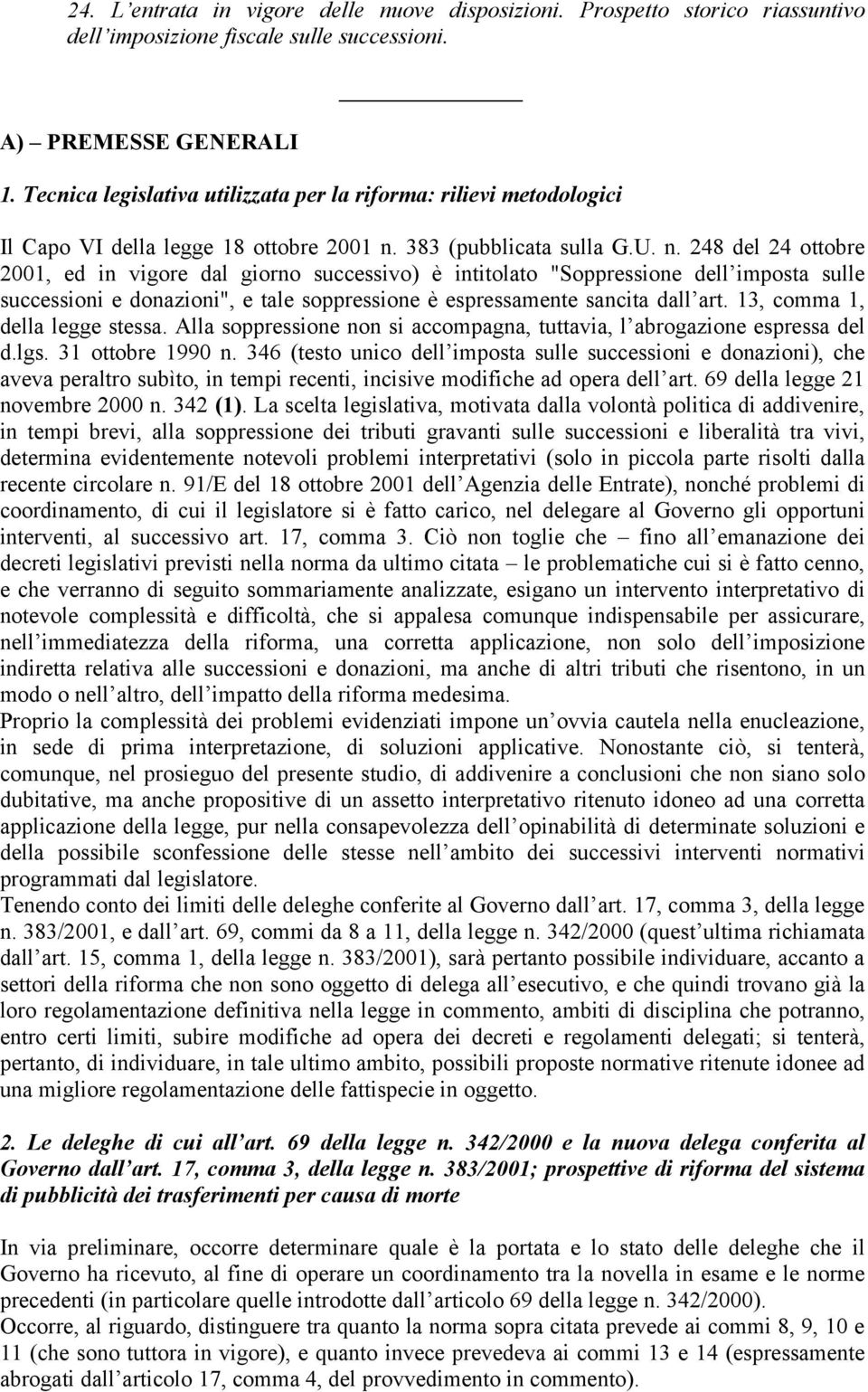 383 (pubblicata sulla G.U. n.