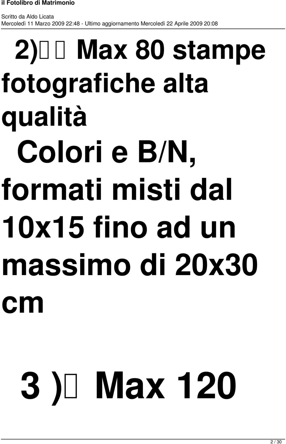 formati misti dal 10x15 fino ad