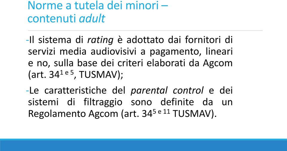 criteri elaborati da Agcom (art.