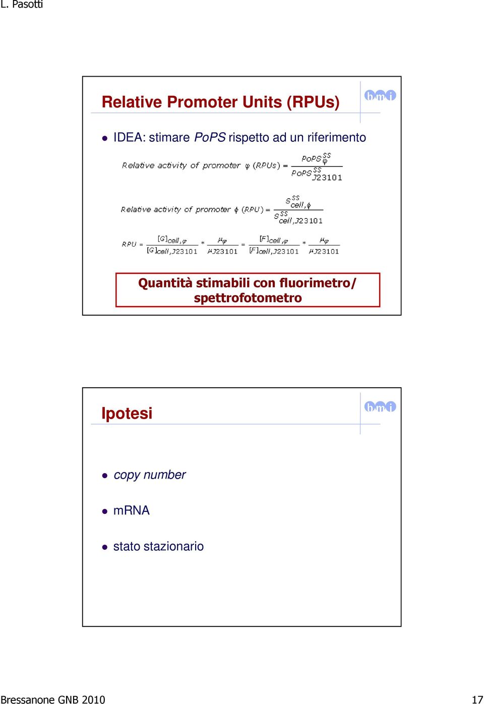 stimabili con fluorimetro/ spettrofotometro