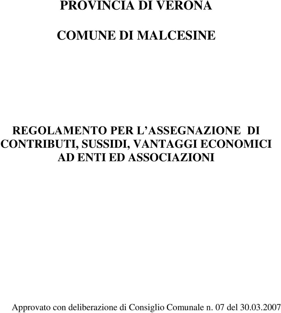 ECONOMICI AD ENTI ED ASSOCIAZIONI Approvato con