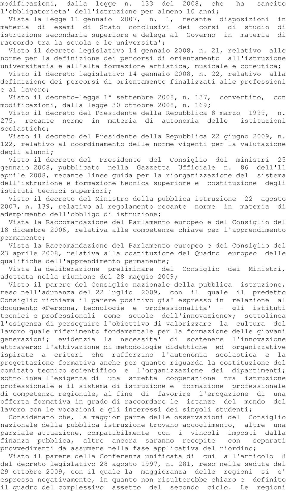 il decreto legislativo 14 gennaio 2008, n.