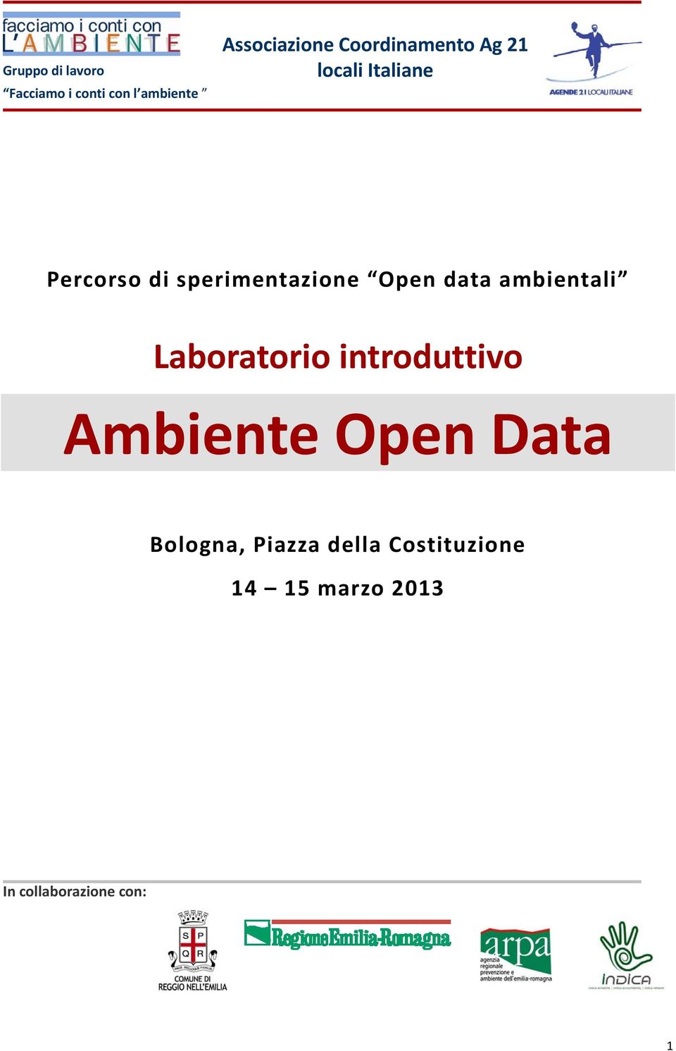 Open data ambientali Laboratorio introduttivo Ambiente Open Data
