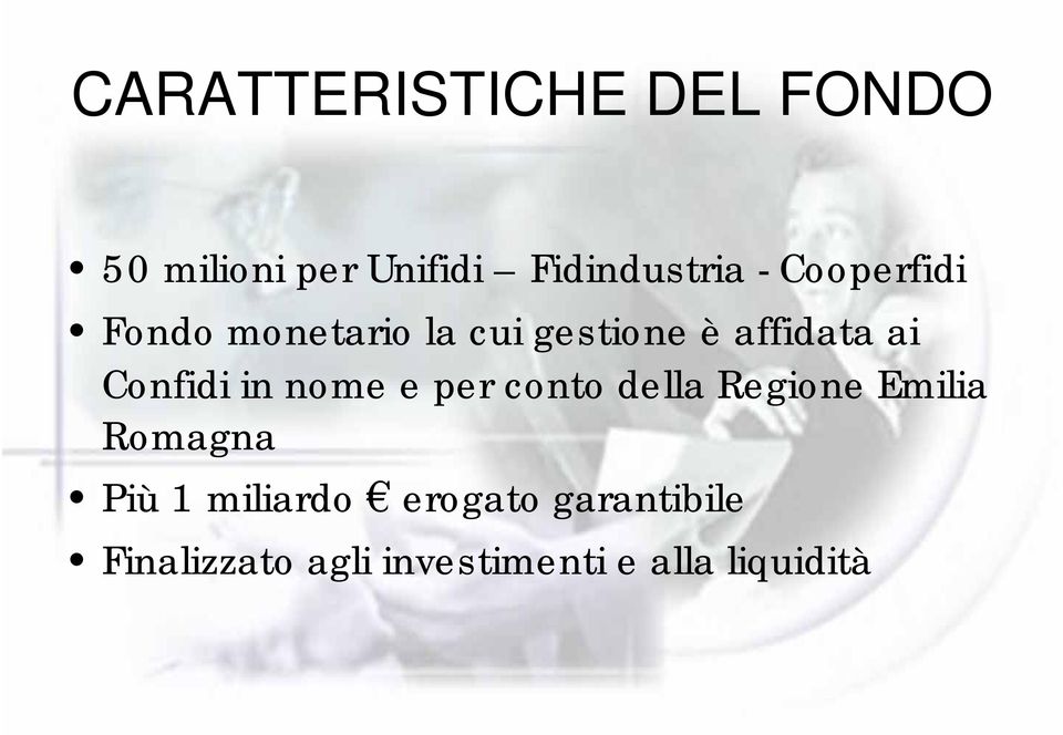 in nome e per conto della Regione Emilia Romagna Più 1 miliardo