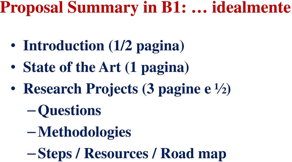 (1 pagina) Research Projects (3 pagine e ½)