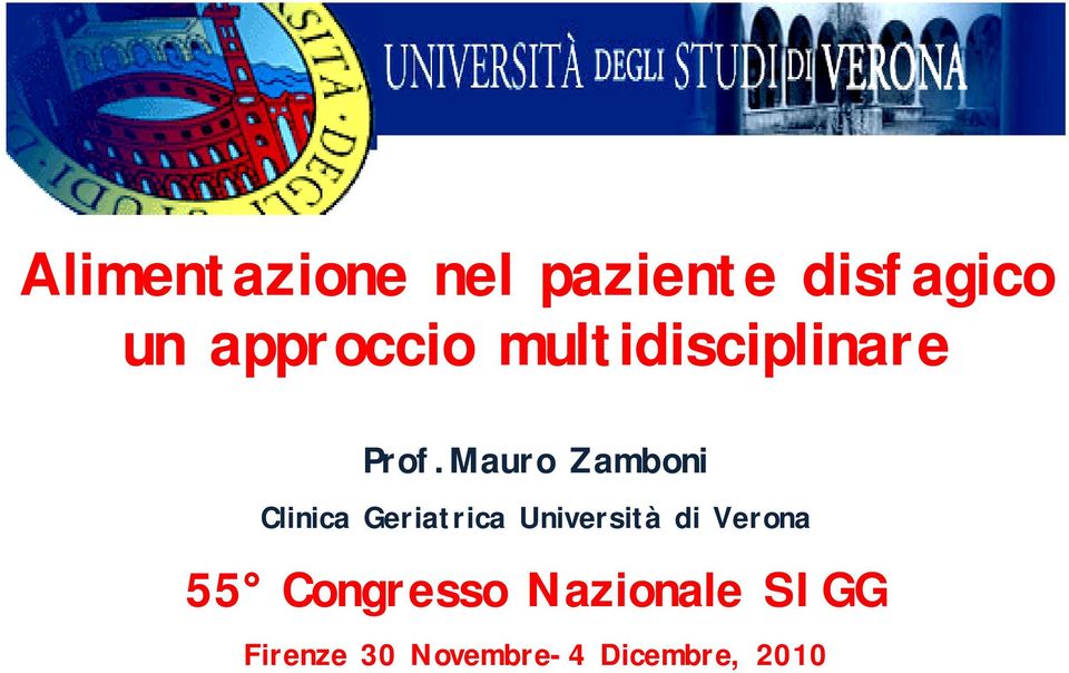 Mauro Zamboni Clinica Geriatrica Università di