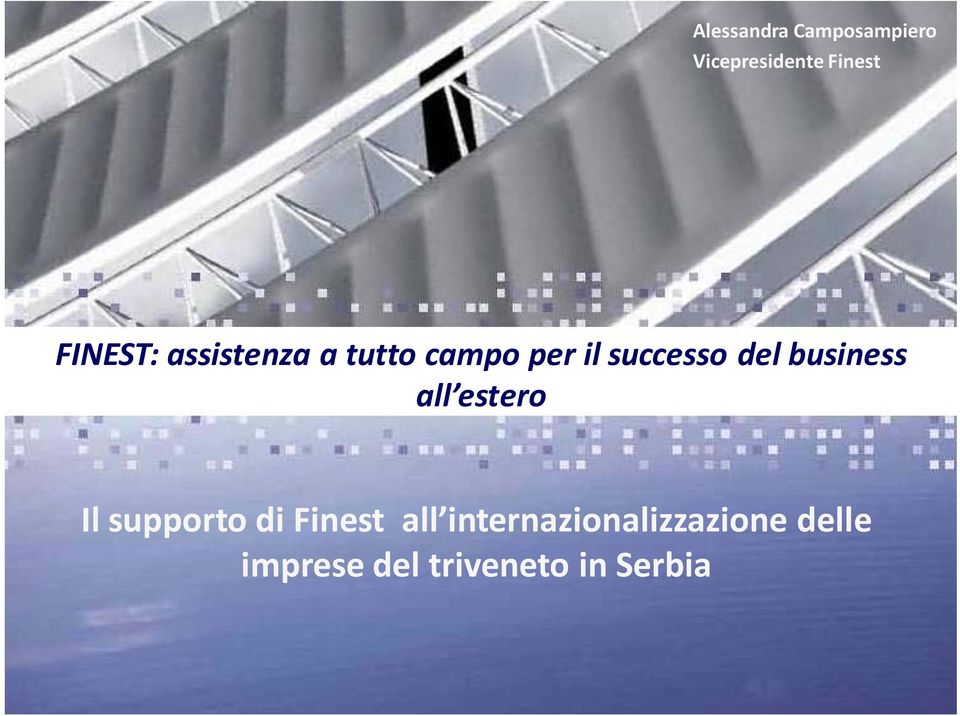 del business all estero Il supporto di Finest all