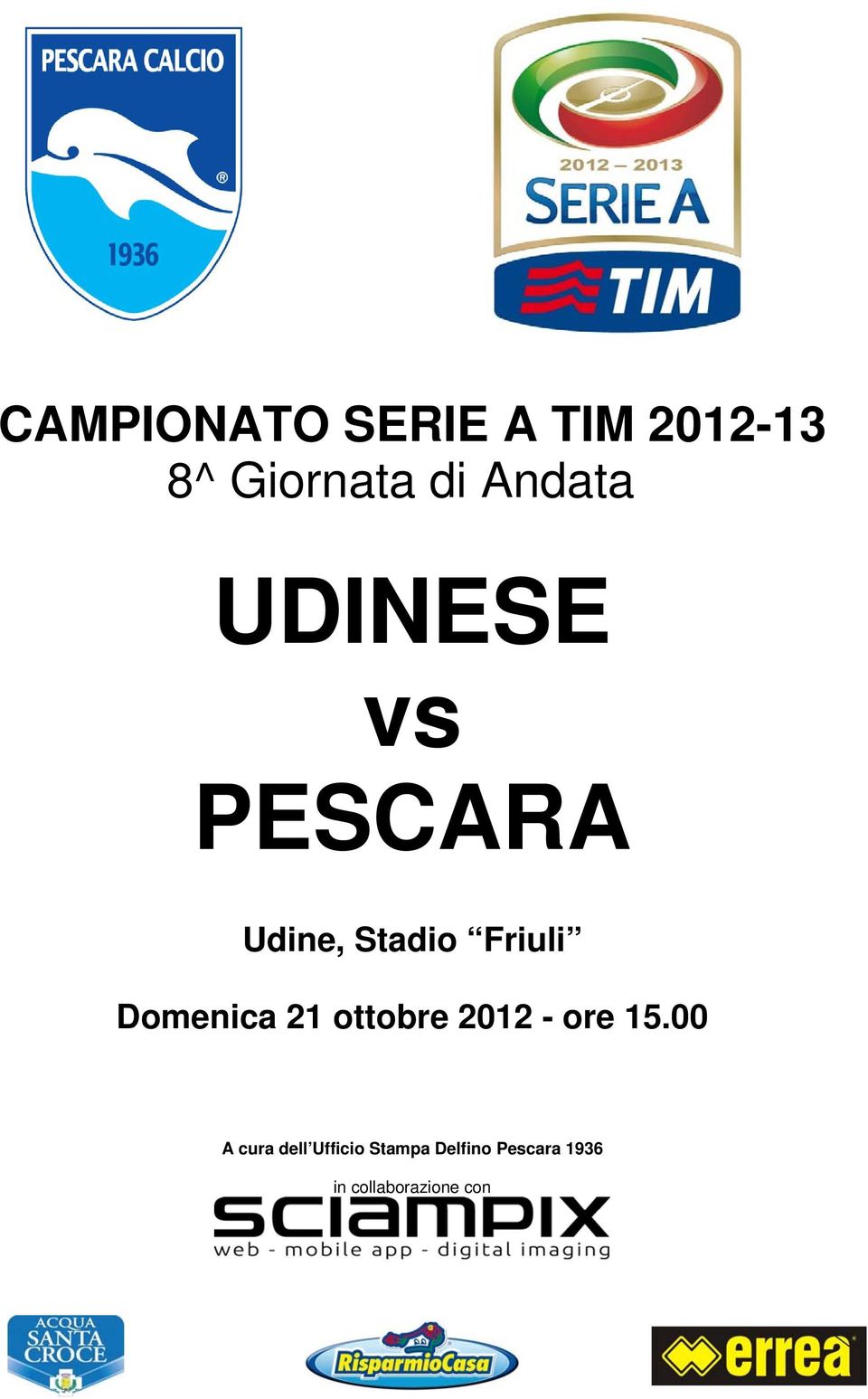 Udine, Stadio Friuli Domenica 21