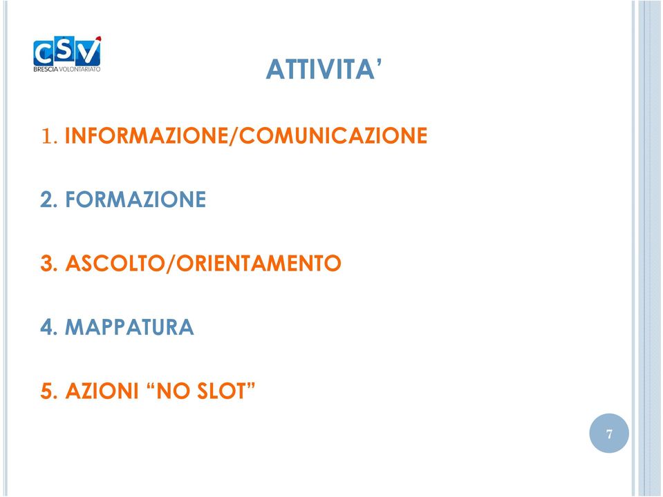 2. FORMAZIONE 3.