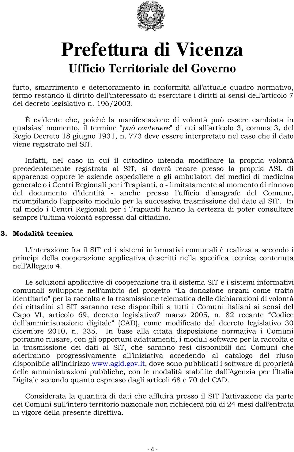 773 deve essere interpretato nel caso che il dato viene registrato nel SIT.