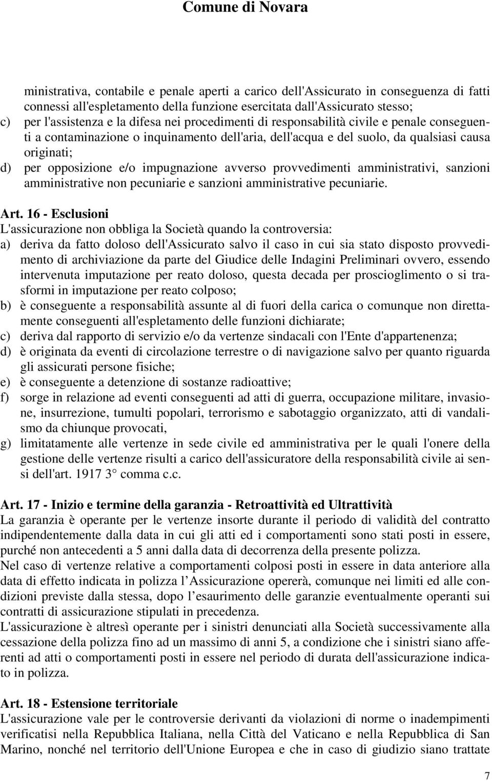 avverso provvedimenti amministrativi, sanzioni amministrative non pecuniarie e sanzioni amministrative pecuniarie. Art.