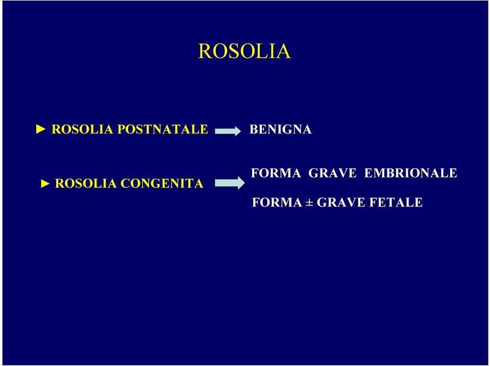ROSOLIA CONGENITA FORMA