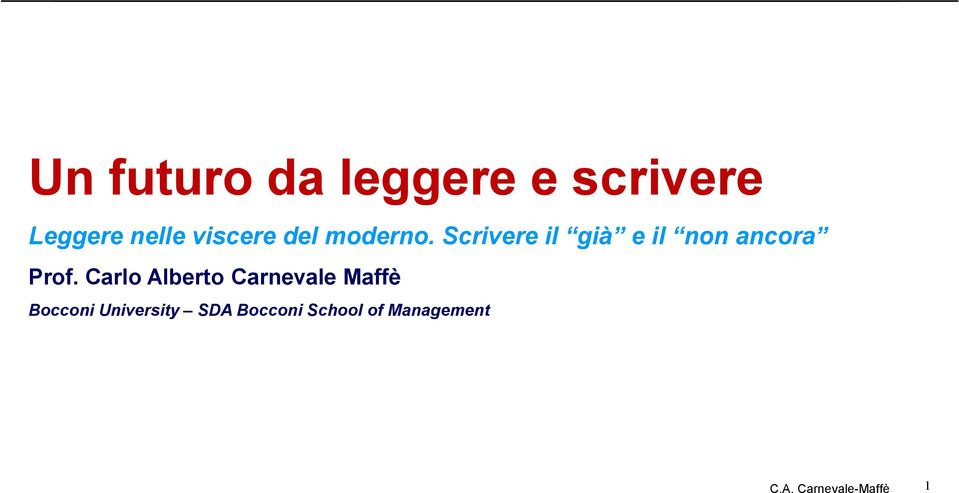 Scrivere il già e il non ancora Prof.