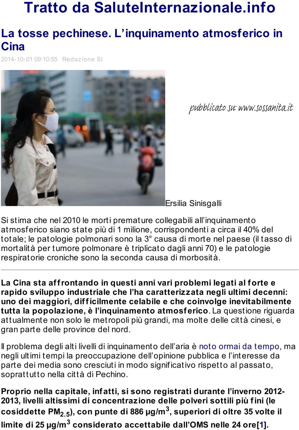 polmonari sono la 3 causa di morte nel paese (il tasso di mortalità per tumore polmonare è triplicato dagli anni 70) e le patologie respirat orie croniche sono la seconda causa di morbosit à.