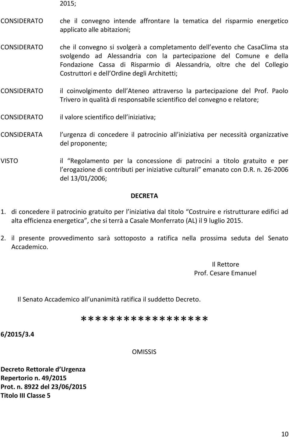 Ordine degli Architetti; il coinvolgimento dell Ateneo attraverso la partecipazione del Prof.