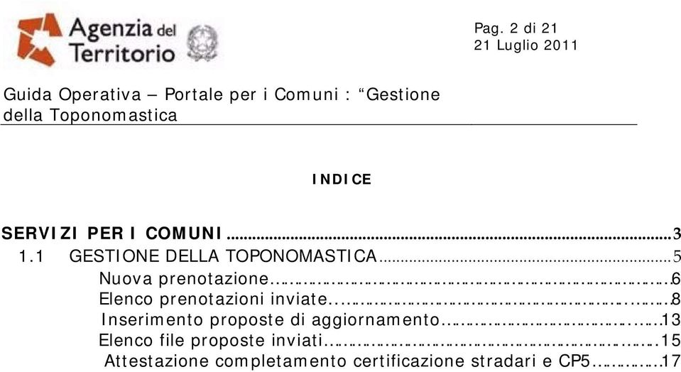 ..5 Nuova prenotazione 6 Elenco prenotazioni inviate.