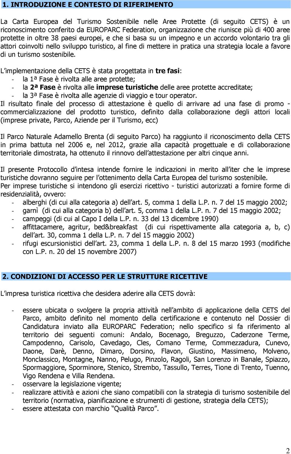 strategia locale a favore di un turismo sostenibile.