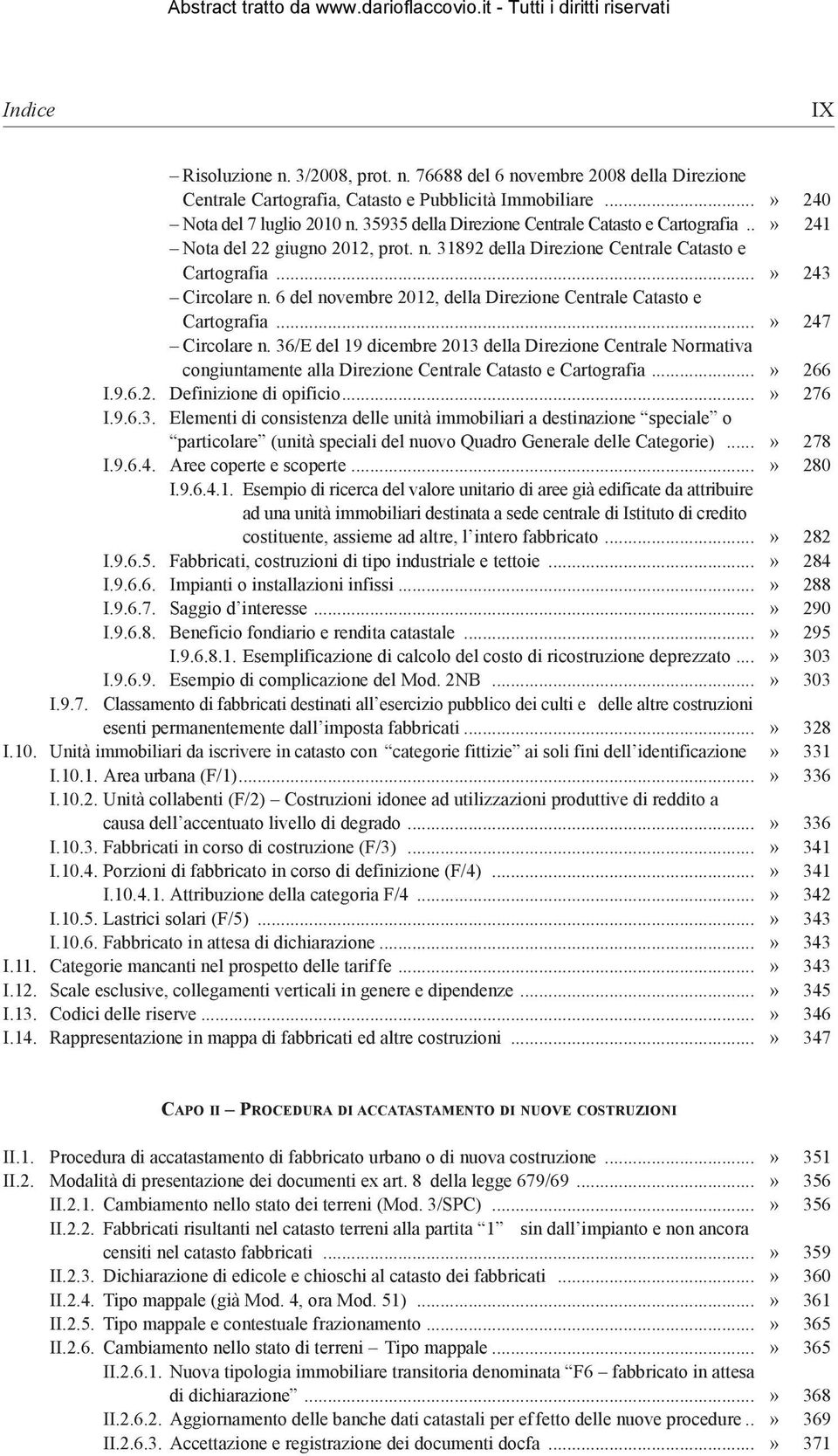 6 del novembre 2012, della Direzione Centrale Catasto e Cartografia...» 247 Circolare n.