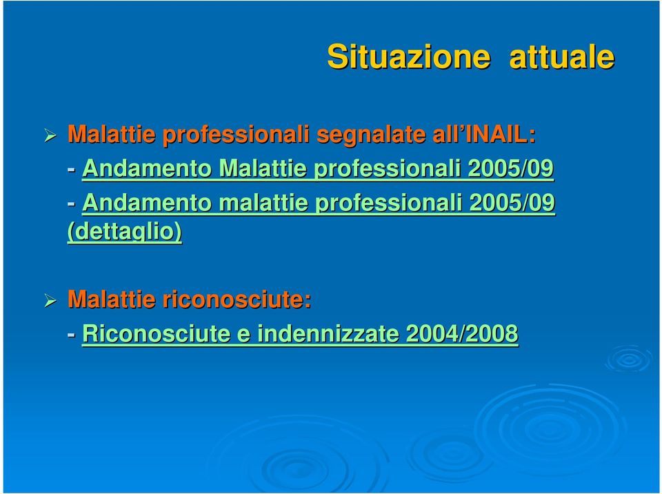 Andamento malattie professionali 2005/09 (dettaglio)