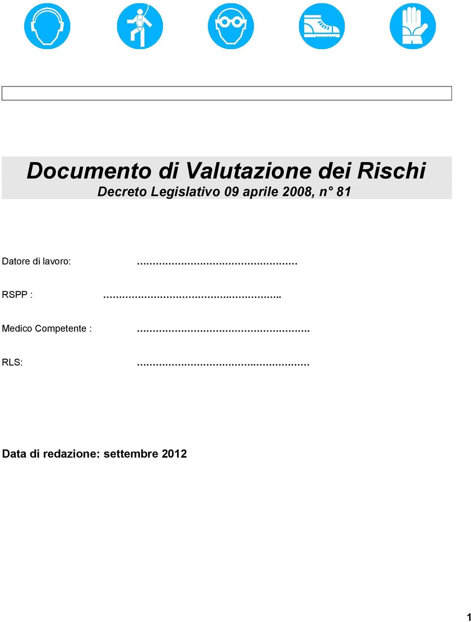 Datore di lavoro: RSPP :.