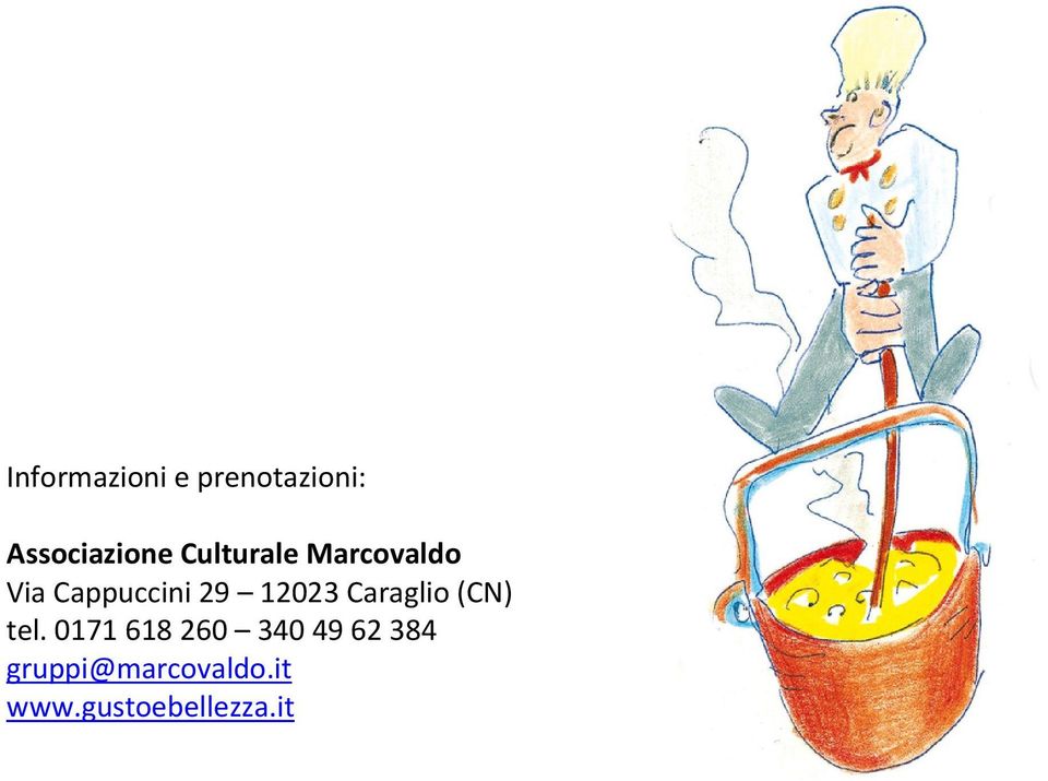 12023 Caraglio (CN) tel.