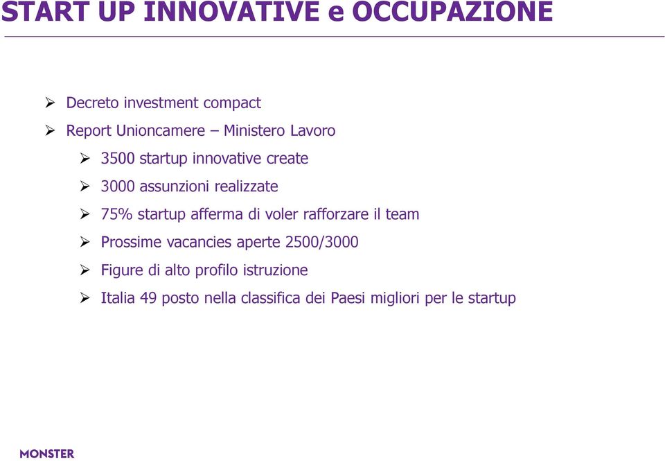 startup afferma di voler rafforzare il team Prossime vacancies aperte 2500/3000