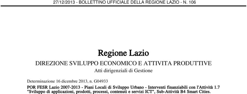 G04933 POR FESR Lazio 2007-2013 - Piani Locali di Sviluppo Urbano - Interventi