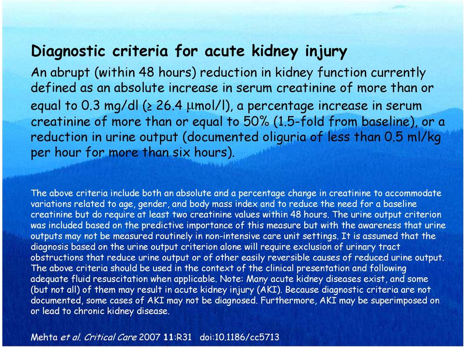 5 ml/kg per hour for more than six hours).