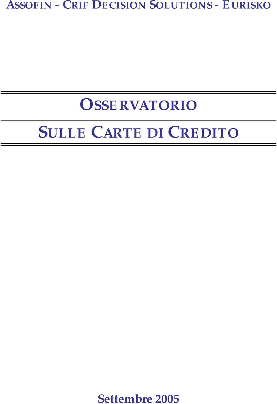 OSSERVATORIO SULLE