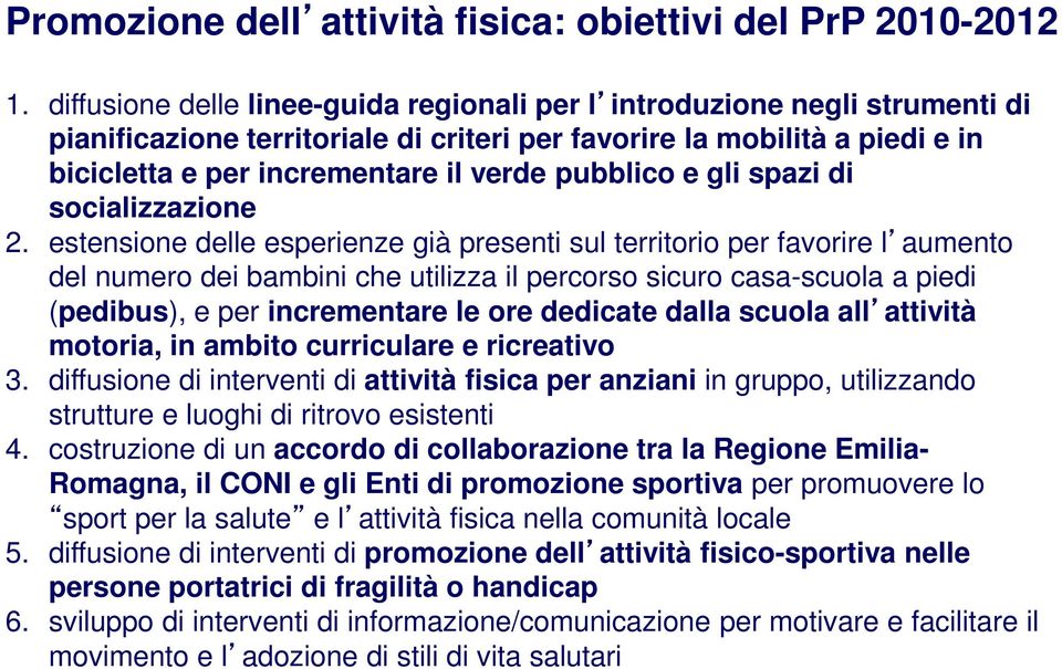 pubblico e gli spazi di socializzazione 2.