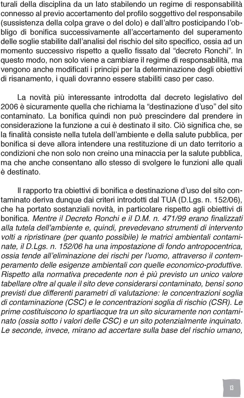 quello fissato dal decreto Ronchi.