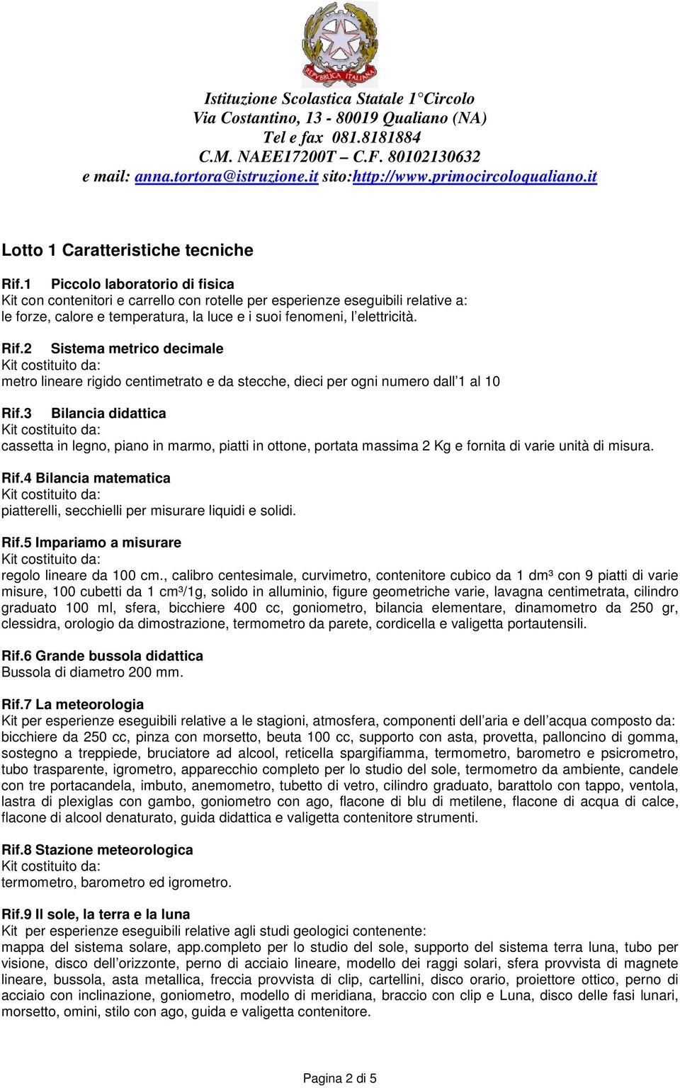 2 Sistema metrico decimale metro lineare rigido centimetrato e da stecche, dieci per ogni numero dall 1 al 10 Rif.