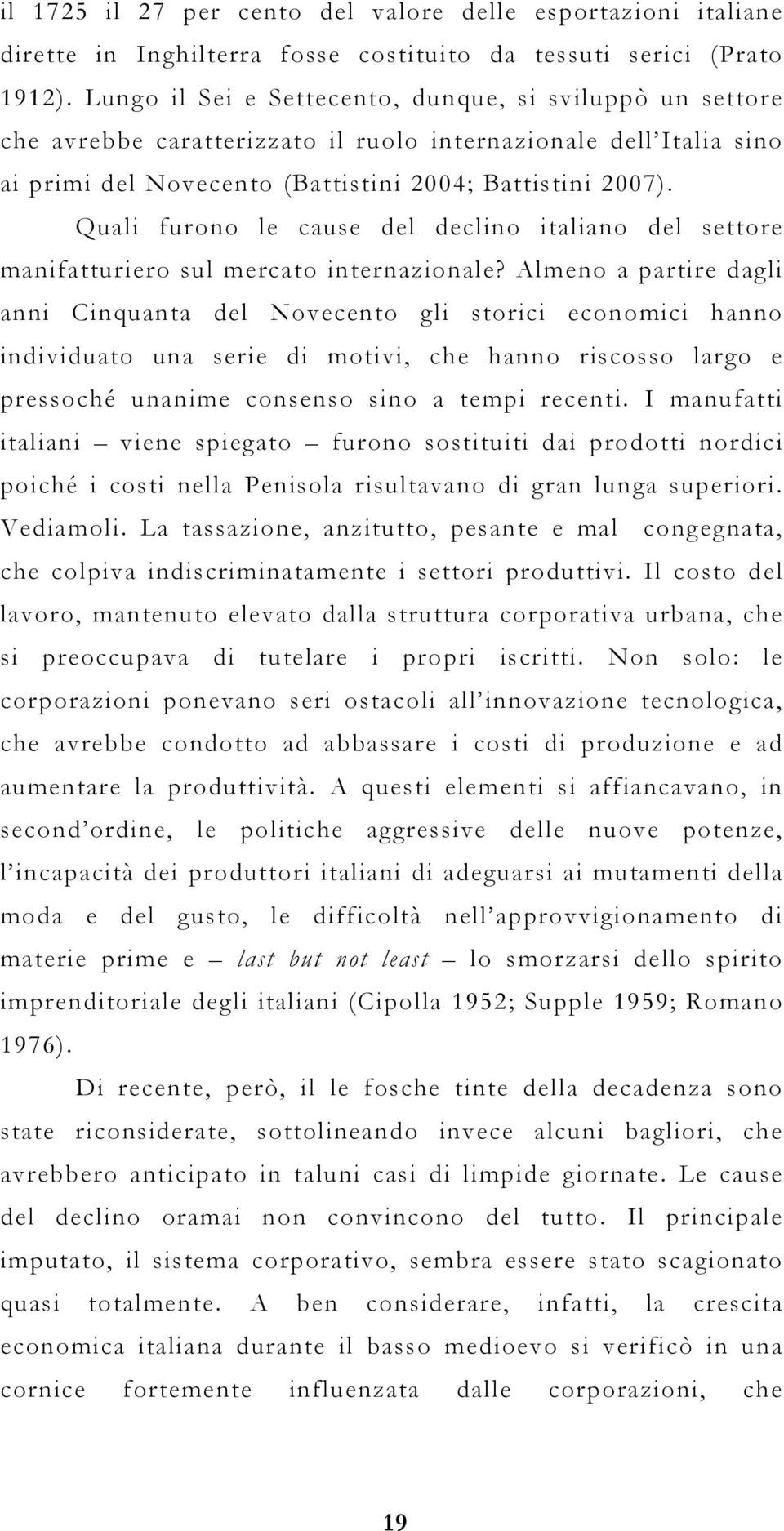 Quali furono le cause del declino italiano del settore manifatturiero sul mercato internazionale?